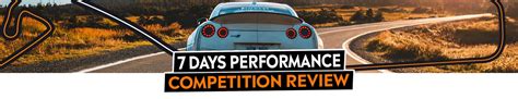 7 days performance review|7 day performance competitions uk.